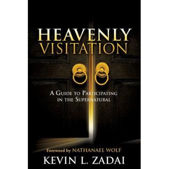 Kevin L. Zadai Other - Heavenly Visitation -- Kevin L. Zadai